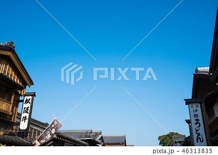 伊勢　おはらい町 46313835