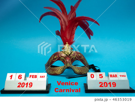 dates of Venice Carnival in Italy at 2019 year 46353019