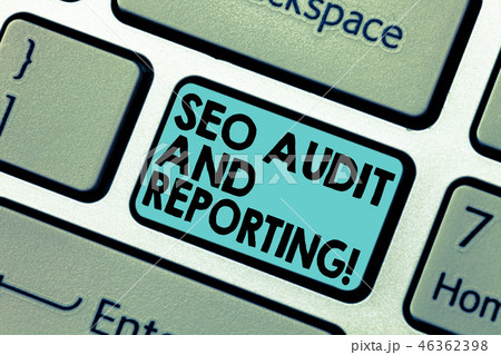 Text sign showing Seo Audit And Reporting 46362398