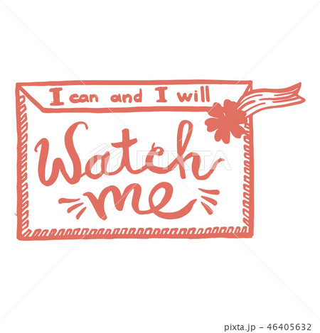 I can and i will, watch me handwriting monogram calligraphy. Phrase graphic desing. Black and white I can and i will, watch me handwriting monogram calligraphy. Phrase graphic desing. Black and white 46405632