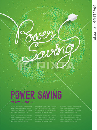 Power Saving text made from plug cable Environment Power Saving text made from plug cable Environment 46459906