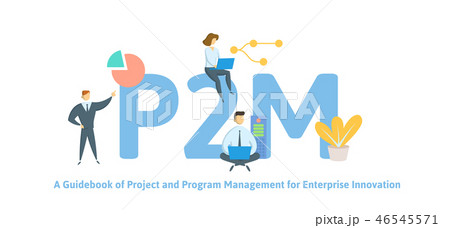 P2M, A Guidebook for Project and Program Management for Enterprise Innovation. Concept with keywords 46545571