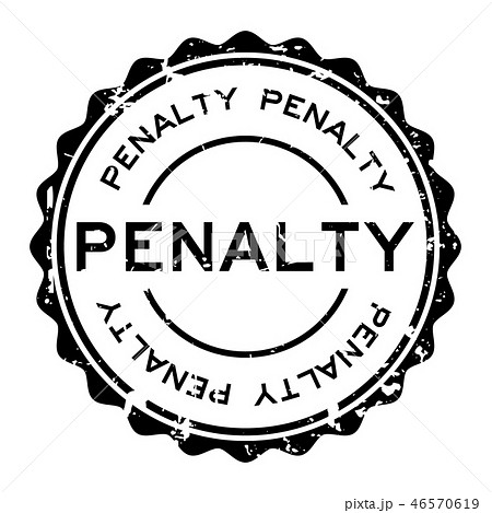 Grunge black penalty word round rubber seal stamp 46570619