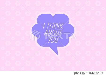 The speech bubble with "I think about you" phrase. 46616484