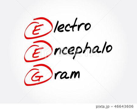 EEG - electroencephalogram acronym EEG - electroencephalogram acronym 46643606