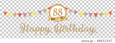 88歳　Happy Birthday 46652547