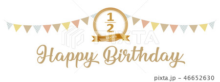 1/2歳　Happy Birthday 46652630