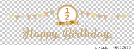 1/2歳　Happy Birthday 46652630