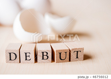 DEBUT  デビュー  登場　 46756012