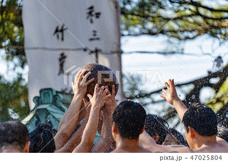玉取祭 玉せせり 玉取祭 玉せせり 47025804