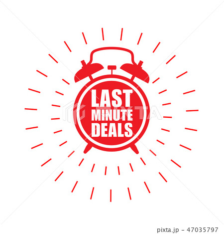 Last minute deals sticker or label - Stock Illustration [47035797] - PIXTA