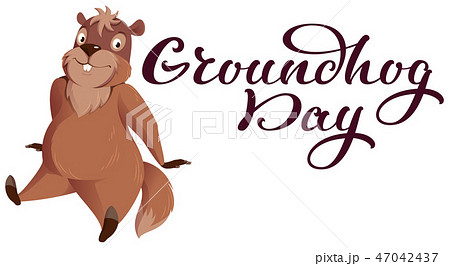 Groundhog Day hand written calligraphy text 47042437