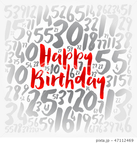 Happy Birthday word cloud collage with numbers 47112469