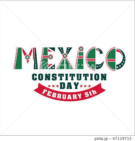 Mexico Constitution day illustration. Vector 5 february Celebration Card. Mexico Constitution day illustration. Vector 5 february Celebration Card. 47119713