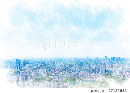 東京の風景　水彩画風 47125686