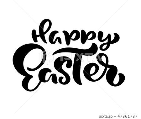 Hand drawn Happy Easter modern brush calligraphy text. Ink illustration Vector. Isolated on white 47361737