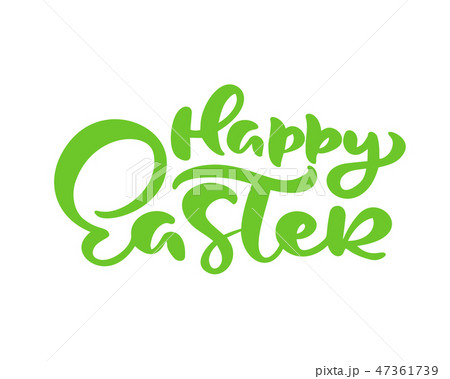 Green Happy Easter handwritten lettering text. Happy Easter typography design for greeting cards and 47361739