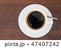 A cup of black coffee or Americano coffee  47407242
