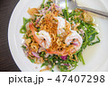 Thai traditional vegetable salad and fresh shrimp  47407298