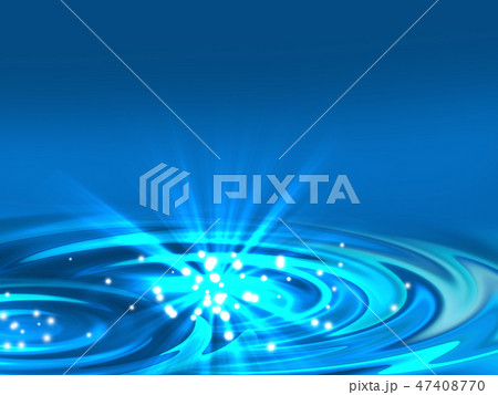 水面　波紋　水　アクア　波打つ　未来的　静寂　雨だれ 47408770