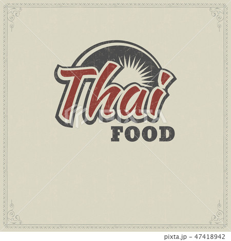 Thai food menu label template on vintage paper Thai food menu label template on vintage paper 47418942