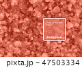 Living Coral color of the Year 2019. Bokeh background with coral in trendy color 47503334