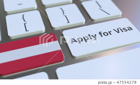 APPLY FOR VISA text and flag of Austria on the buttons on the computer keyboard. Conceptual 3D 47554279