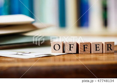 ＯＦＦＥＲ  オファー  申し入れ 47748134