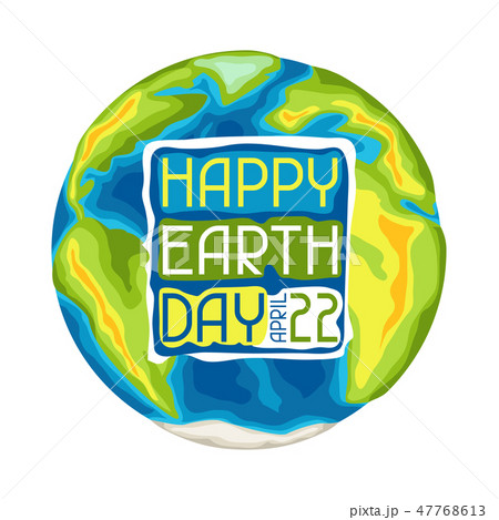 Happy Earth Day card. 47768613