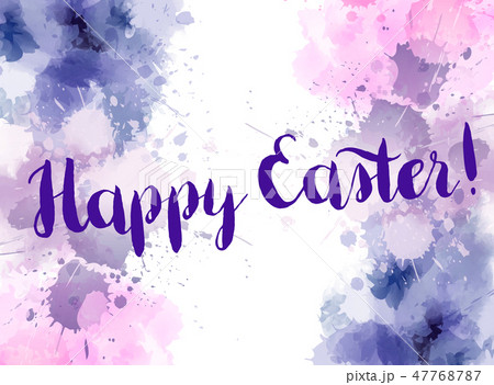 Happy Easter calligraphy on watercolor background 47768787