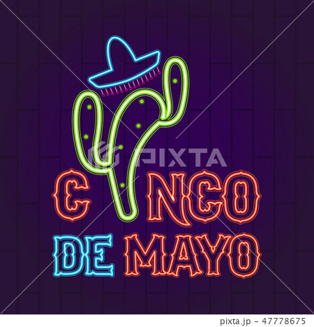Cinco de mayo neon banner Cinco de mayo neon banner 47778675