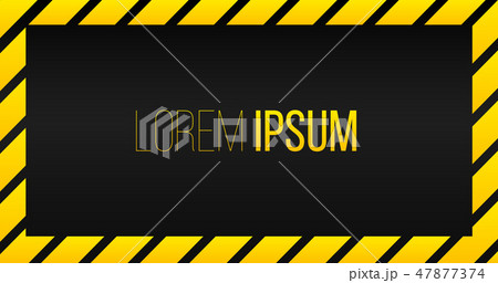 warning yellow black stripe frame template warning yellow black stripe frame template 47877374