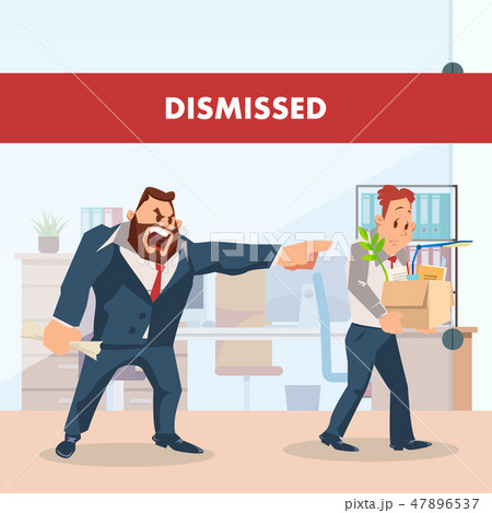 Angry Boss Dismiss Sad Employee. Unemployed Man Angry Boss Dismiss Sad Employee. Unemployed Man 47896537
