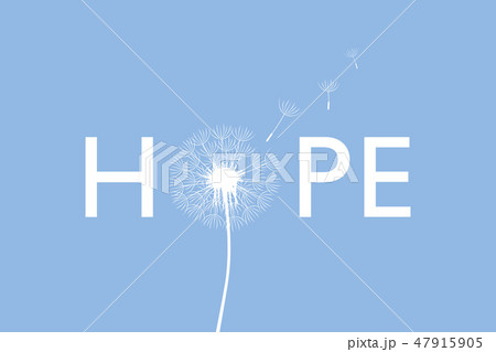 hope typography with dandelion on blue background hope typography with dandelion on blue background 47915905