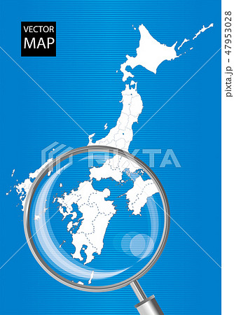 日本地図 青 虫眼鏡で拡大された九州地方の地図 日本列島 ベクターデータのイラスト素材