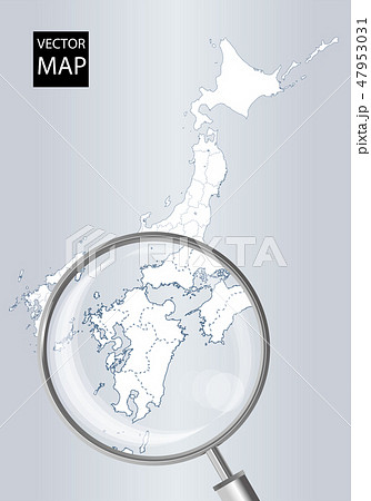 日本地図（グレー）：虫眼鏡で拡大された九州地方の地図｜日本列島　ベクターデータ 47953031