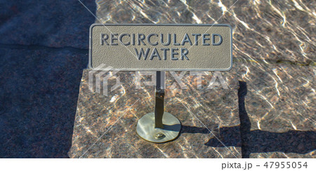 Recirculated water sign on glittering clear water 47955054