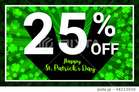 25% OFF Sale Happy St.Patrick Day 25% OFF Sale Happy St.Patrick Day 48213030