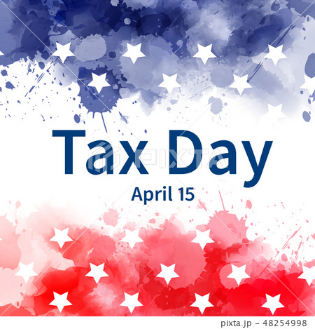 Tax day in USA Tax day in USA 48254998