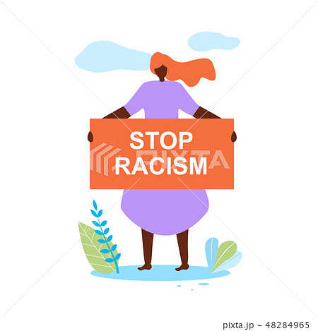 African Woman Hold Banner in Hands Stop Racism 48284965