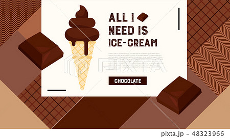 All I need is ice-cream web banner,Chocolate  48323966