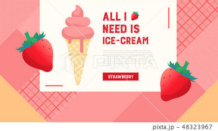 All I need is ice-cream web banner. Strawberry 48323967