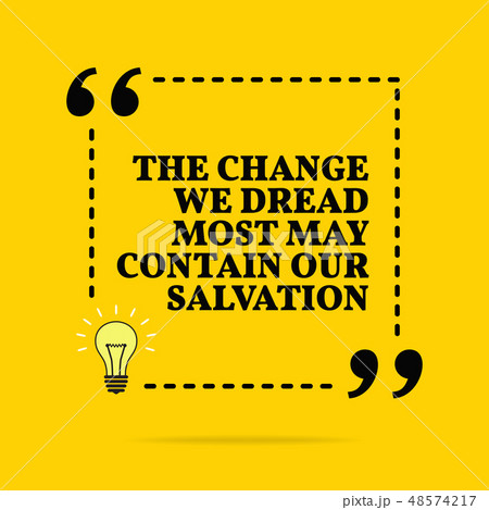 Inspirational motivational quote.  48574217