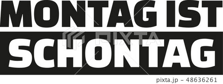 montag_ist_schontag_1c.eps 48636261