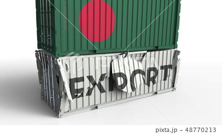 Cargo container with flag of Bangladesh breaks container with EXPORT text. Conceptual 3D rendering Cargo container with flag of Bangladesh breaks container with EXPORT text. Conceptual 3D rendering 48770213