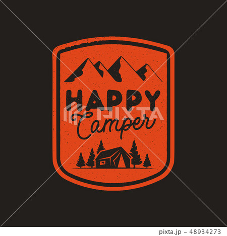 Hand drawn travel badge with mountains, trees, tent and quote - Happy camper. Camping emblem in Hand drawn travel badge with mountains, trees, tent and quote - Happy camper. Camping emblem in 48934273