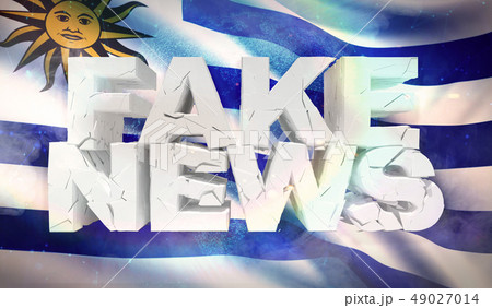 3D illustration of fake news concept with background flag of Uruguay. 3D illustration of fake news concept with background flag of Uruguay. 49027014