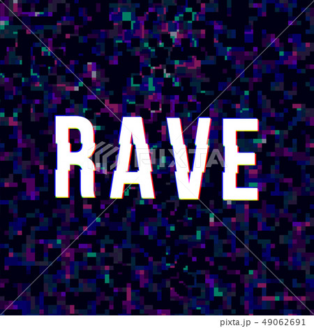 Bright rave sign Bright rave sign 49062691