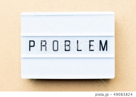 White lightbox with word problem 49083824