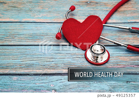 World health day, healthcare and medical concept 49125357